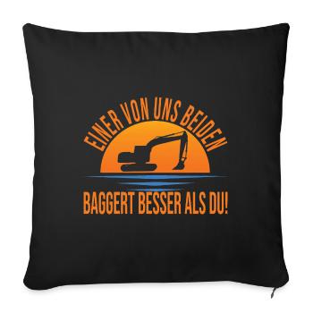 Baggerfahrer - Sofakissenbezug 45 x 45 cm - Schwarz - Vorne