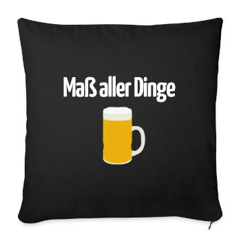 Maß aller Dinge - Sofakissenbezug 45 x 45 cm - Schwarz - Vorne