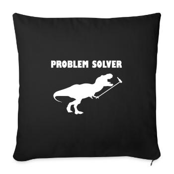 Problème Solver T-Rex Drôle Humour - Housse de coussin décorative 45 x 45 cm - noir - Devant