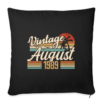 August 1989 Anniversary 1989 - August Legends Gift - Sofa pillowcase 17,3'' x 17,3'' (45 x 45 cm) - black - Front