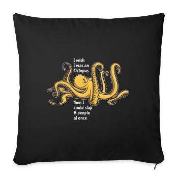 Octopus - gifler 8 personnes à la fois - dire - Housse de coussin décorative 45 x 45 cm - noir - Devant