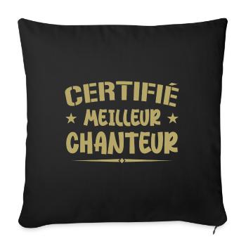 Certified Best Singer - Singer Gift - Sofa pillowcase 17,3'' x 17,3'' (45 x 45 cm) - black - Front