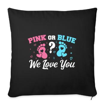 Pink Or Blue We Love You - Gender Reveal - Housse de coussin décorative 45 x 45 cm - noir - Devant