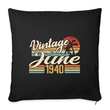 June 1940 Anniversary 1940 Retro 1940 June 1940 - Sofa pillowcase 17,3'' x 17,3'' (45 x 45 cm) - black - Front