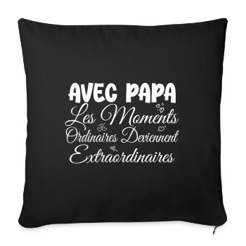 With Dad ordinary moments become extra - Sofa pillowcase 17,3'' x 17,3'' (45 x 45 cm) - black - Front