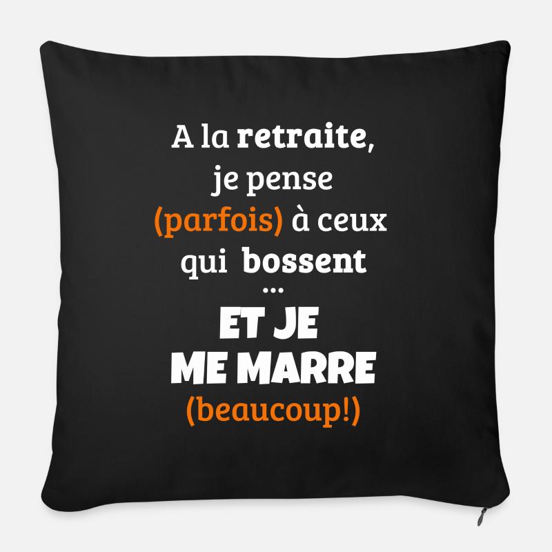A la retraite - retraité - retraitée - Sofa pillowcase 17,3'' x 17,3'' (45 x 45 cm) - black