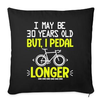 30 years old anniversary cycling 30 th - Sofa pillowcase 17,3'' x 17,3'' (45 x 45 cm) - black - Front
