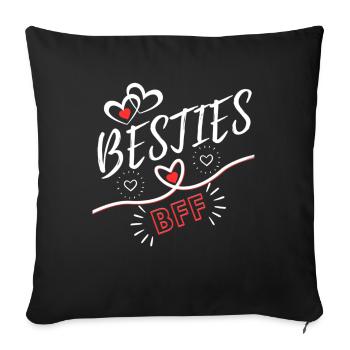Besties Best friends Forever BFF Friends Keepsake - Sofa pillowcase 17,3'' x 17,3'' (45 x 45 cm) - black - Front