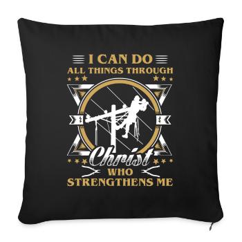 Lineman I Can Do All Things - Sofa pillowcase 17,3'' x 17,3'' (45 x 45 cm) - black - Front
