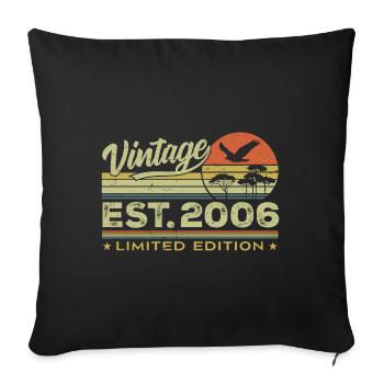 Vintage 2006 Fantastisch seit 2006 Geschenk 2006 Retro - Sofakissenbezug 45 x 45 cm - Schwarz - Vorne