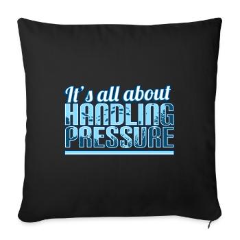 Saturation Diver - It's All About Handling Pressur - Sofa pillowcase 17,3'' x 17,3'' (45 x 45 cm) - black - Front