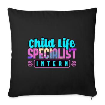 Child Life Specialist Intern - Sofa pillowcase 17,3'' x 17,3'' (45 x 45 cm) - black - Front