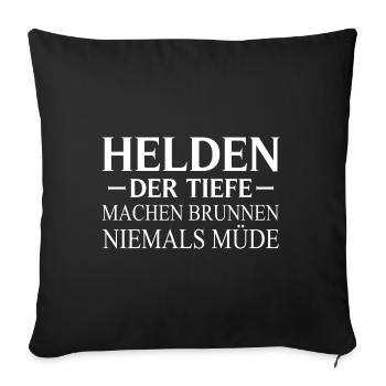 Well Construction Heroes The Deep Well Builder - Sofa pillowcase 17,3'' x 17,3'' (45 x 45 cm) - black - Front