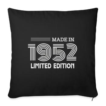 1952 Birthday Gift Idea 1952 - Sofa pillowcase 17,3'' x 17,3'' (45 x 45 cm) - black - Front
