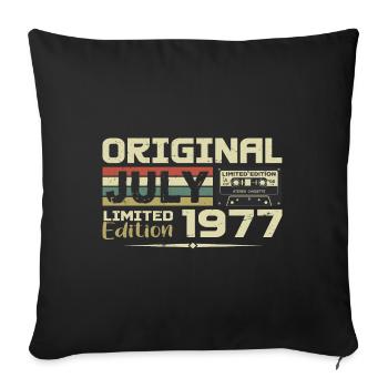 Birthday Gift July 1977 Born in July - Sofa pillowcase 17,3'' x 17,3'' (45 x 45 cm) - black - Front