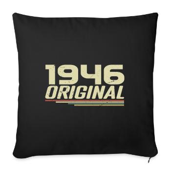 Born in 1946 Vintage 1946 Retro Anniversary 1946 - Sofa pillowcase 17,3'' x 17,3'' (45 x 45 cm) - black - Front