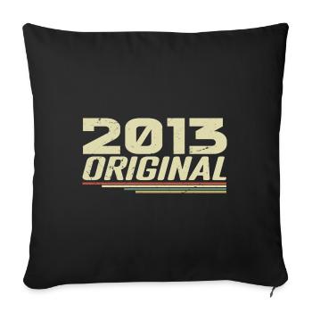Born in 2013 Vintage 2013 Retro Birthday 2013 - Sofa pillowcase 17,3'' x 17,3'' (45 x 45 cm) - black - Front