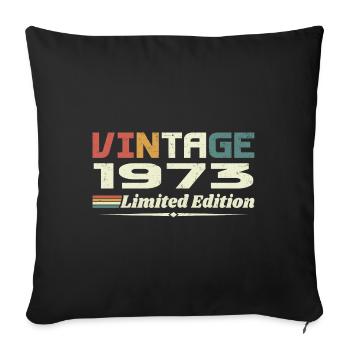 Vintage 1973 Gift 1973 Birthday 1973 Retro - Sofa pillowcase 17,3'' x 17,3'' (45 x 45 cm) - black - Front