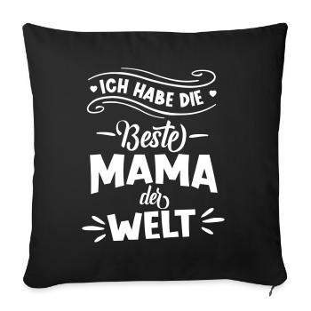 Beste Mama der Welt Muttertag Mutter Familie Liebe - Sofakissenbezug 45 x 45 cm - Schwarz - Vorne