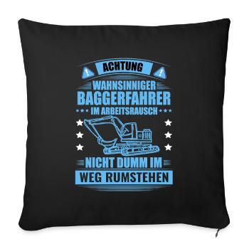 Conducteur de pelle drôle dire pelle excavatrice - Housse de coussin décorative 45 x 45 cm - noir - Devant