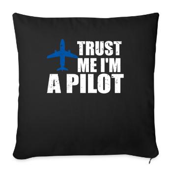 Croyez-moi, je suis un pilote - Housse de coussin décorative 45 x 45 cm - noir - Devant