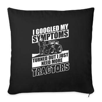 J'ai juste besoin de plus de dictons sur les tracteurs - Housse de coussin décorative 45 x 45 cm - noir - Devant