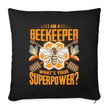 Beekeeper Whats your superpower Beekeeper Bee Saying - Sofa pillowcase 17,3'' x 17,3'' (45 x 45 cm) - black - Front