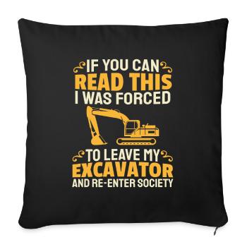 Excavatrices Conducteurs d’excavatrices Opérateurs de pelles - Housse de coussin décorative 45 x 45 cm - noir - Devant