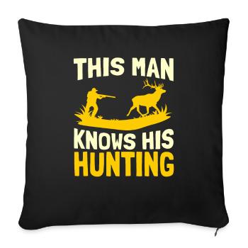 Hunter Hunting Hunting - Sofa pillowcase 17,3'' x 17,3'' (45 x 45 cm) - black - Front