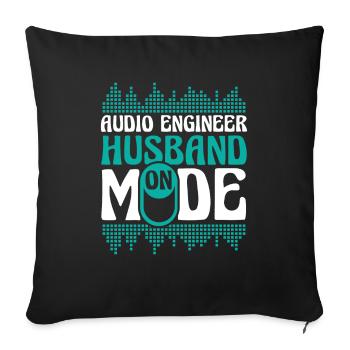 Sound Engineer Sound Engineer Husband - Sofa pillowcase 17,3'' x 17,3'' (45 x 45 cm) - black - Front