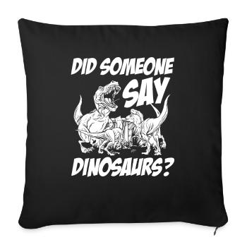 Dinosaurier Erwachsener Dinosaurier - Sofakissenbezug 45 x 45 cm - Schwarz - Vorne