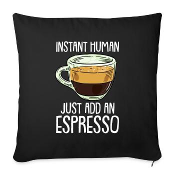 Coffee Espresso Funny - Sofa pillowcase 17,3'' x 17,3'' (45 x 45 cm) - black - Front