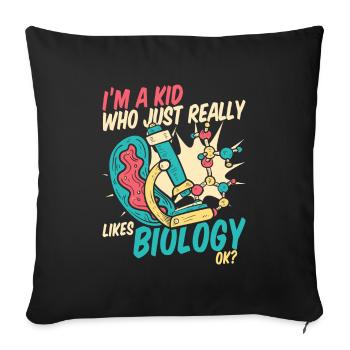 Biology Biologist Children Biology - Sofa pillowcase 17,3'' x 17,3'' (45 x 45 cm) - black - Front
