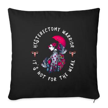 Hystérectomie Guerrière de l’utérus - Housse de coussin décorative 45 x 45 cm - noir - Devant