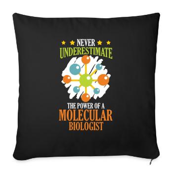 Biology Biologist Molecule Molecular biologist - Sofa pillowcase 17,3'' x 17,3'' (45 x 45 cm) - black - Front