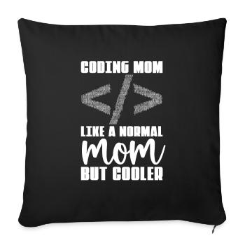 Entwickler Coder Programmierer Mama - Sofakissenbezug 45 x 45 cm - Schwarz - Vorne