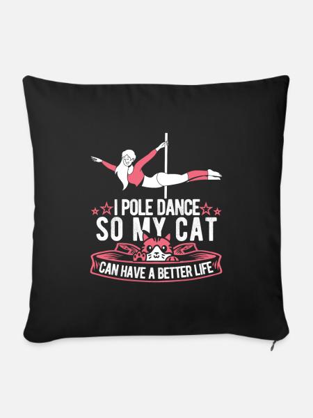 Pole Dancing Katze - Sofakissenbezug 45 x 45 cm - Schwarz