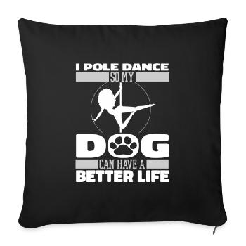 Chien de Pole Dancing - Housse de coussin décorative 45 x 45 cm - noir - Devant