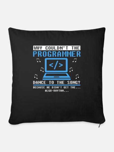 Entwickler Coder Programmierer Komisch Coding - Sofakissenbezug 45 x 45 cm - Schwarz