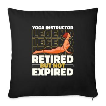 Yoga Teacher Yoga Instructor Retiree - Sofa pillowcase 17,3'' x 17,3'' (45 x 45 cm) - black - Front