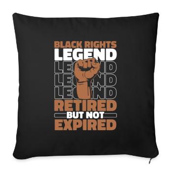 Anti-racism Black Rights in retirement - Sofa pillowcase 17,3'' x 17,3'' (45 x 45 cm) - black - Front