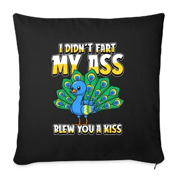 Peacock Bird I Didnt Fart My Butt Blew You A Kiss - Sofa pillowcase 17,3'' x 17,3'' (45 x 45 cm) - black - Front