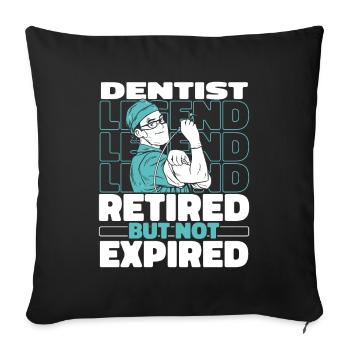 Retired Dentist Dentist - Sofa pillowcase 17,3'' x 17,3'' (45 x 45 cm) - black - Front