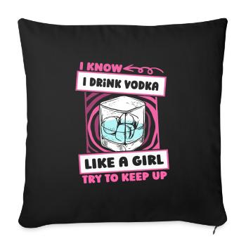 Vodka Wodka Mädchen - Sofakissenbezug 45 x 45 cm - Schwarz - Vorne
