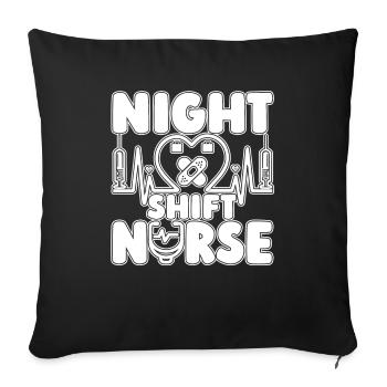 Krankenschwester Nachtschicht Night Shift Nurse - Sofakissenbezug 45 x 45 cm - Schwarz - Vorne