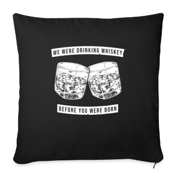 Whisky Whiskey - Sofa pillowcase 17,3'' x 17,3'' (45 x 45 cm) - black - Front