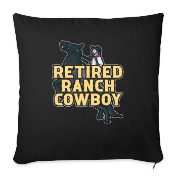 Rodeo Cowboy Retired Ranch Cowboy - Sofa pillowcase 17,3'' x 17,3'' (45 x 45 cm) - black - Front