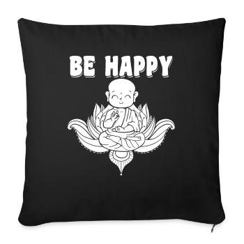 Buddha Buddhist Buddha, let go of the shit - Sofa pillowcase 17,3'' x 17,3'' (45 x 45 cm) - black - Front