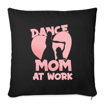 Mom Mutter Liebe Tanz Mutter - Sofakissenbezug 45 x 45 cm - Schwarz - Vorne