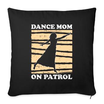 Mom Mother Dance Mother - Sofa pillowcase 17,3'' x 17,3'' (45 x 45 cm) - black - Front